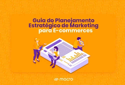 Capa do Ebook Guia de planejamento estratégico de marketing para e-commerces